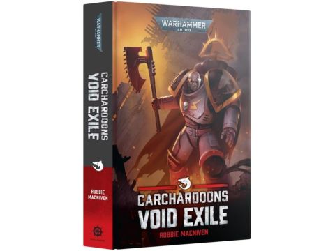 Games Workshop - Black Library - Warhammer 40,000 - Carcharodons: Void Exile (Hardback) 