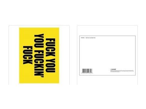 F**K YOU, YOU F***ING F**K POSTCARD PRINT A6 (1 CARD SUPPLIED)
