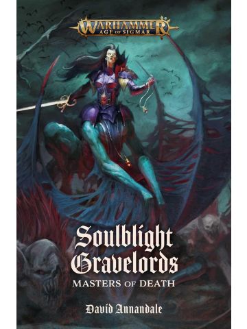  Soulblight Gravelords: Masters of Death Paperback