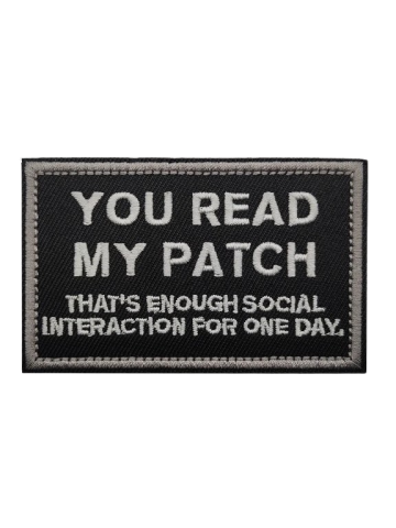 Embroidered Patch - YOU READ MY PATCH (Hook & Loop)