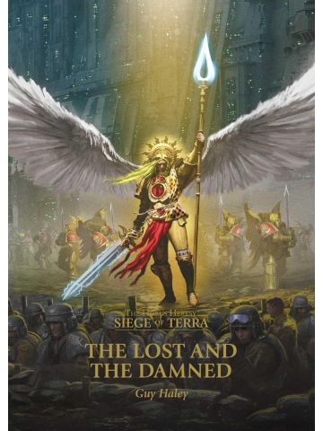 The Lost and the Damned (Volume 3) (The Horus Heresy: Siege of Terra) [Paperback] 