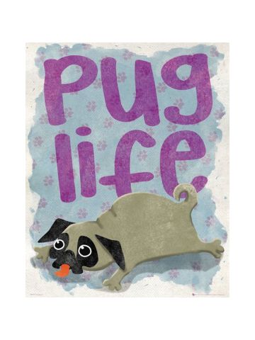 Pug Life Mini Poster 40 x 50cm