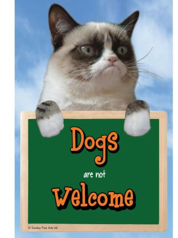 DOGS ARE NOT WELCOME sign 