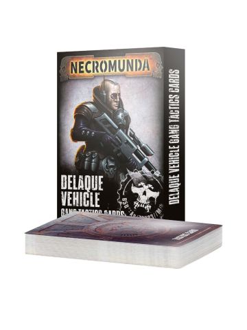 Necromunda Delaque Vehicle Gang Tactics Cards 